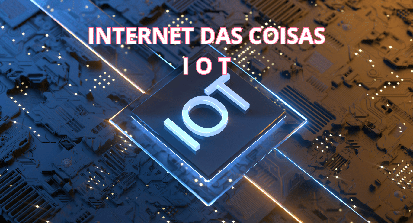 internet das coisas