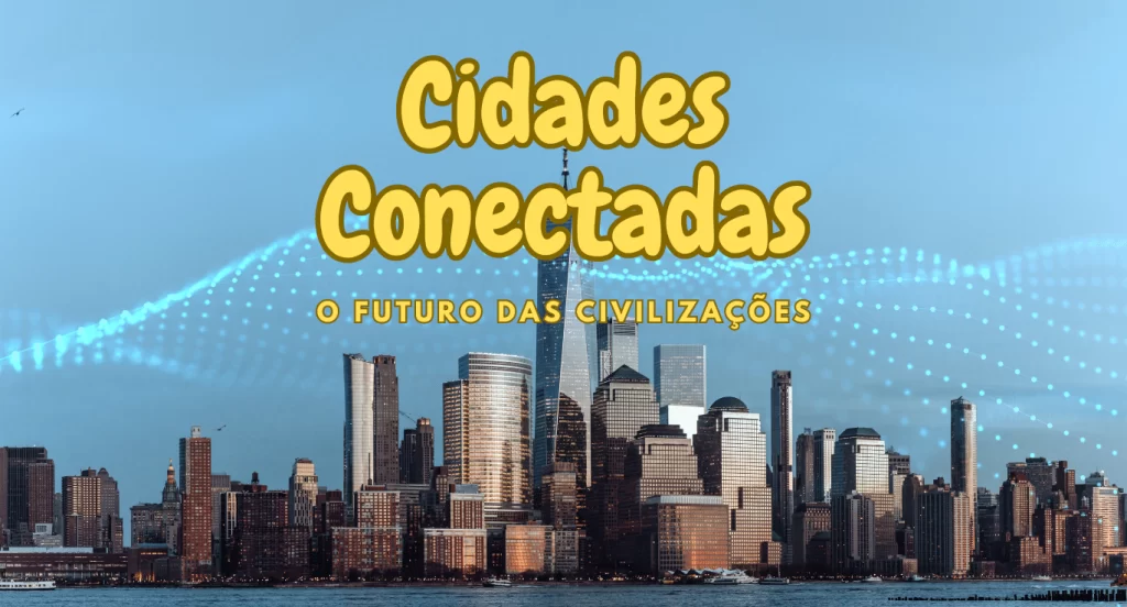 A Revolução da IA nas Cidades